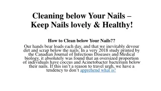 Cleaning Below Your Nails – Keep Nails Lovely & Healthy!