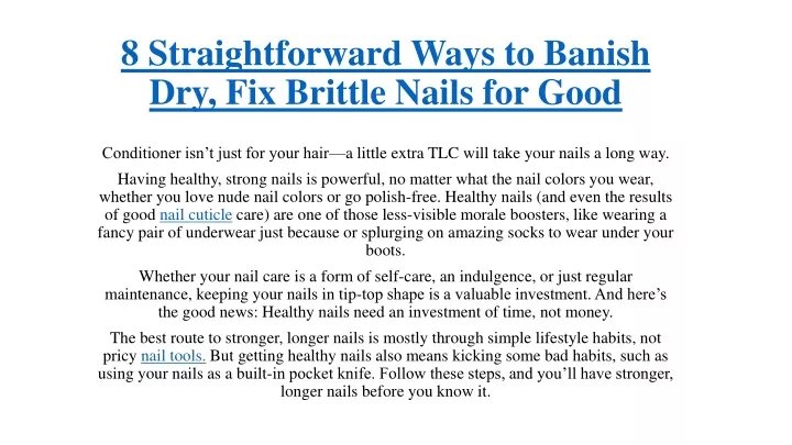 8 straightforward ways to banish dry fix brittle nails for good