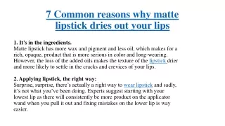 7 Common reasons why matte lipstick dries out