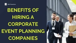 Benefits Of Hiring A Corporate Event Planning Companies