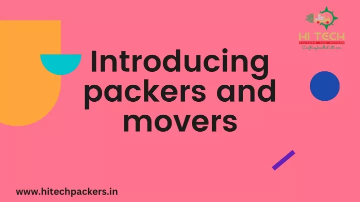 introducing packers and movers