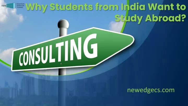 why students from india want to study abroad