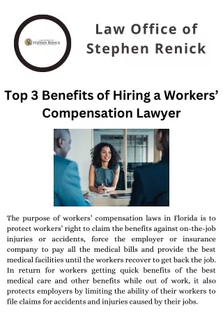 Top 3 Benefits of Hiring a Workers’ Compensation Lawyer