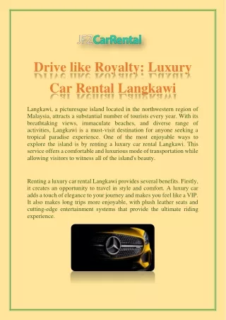 Drive like Royalty: Luxury Car Rental Langkawi