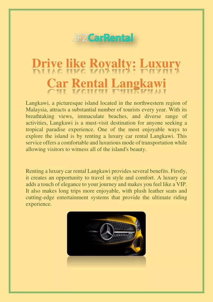 drive like royalty luxury car rental langkawi