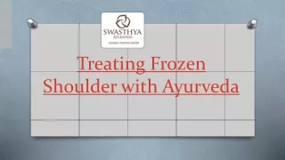 Treating Frozen Shoulder with Ayurveda