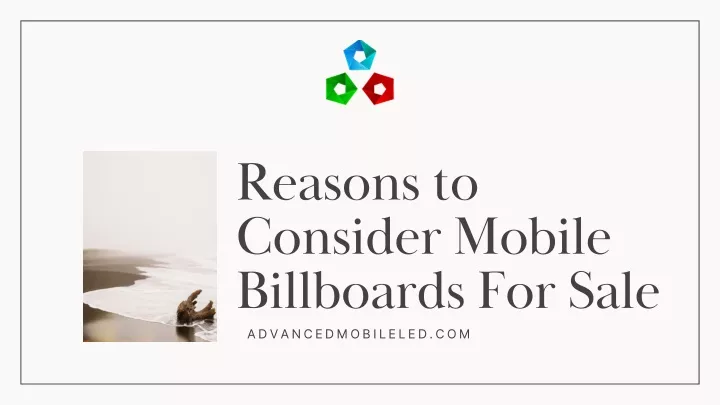 reasons to consider mobile billboards for sale