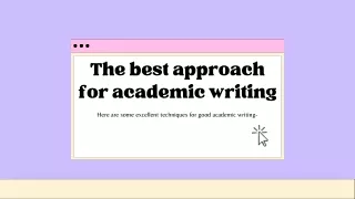 the best approach for academic writing