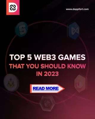 Top 5 Web3 Games -Dappfort
