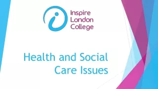 health and social care issues