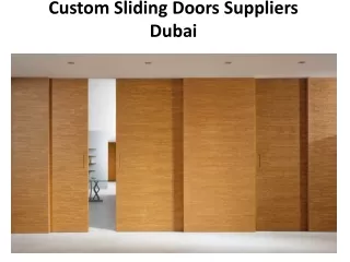 Custom Sliding Doors -dubaidoorsshop