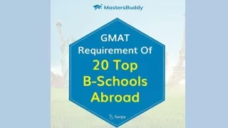 GMAT Requirement of 20 Top B-Schools Abroad