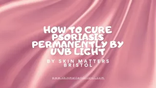 how to cure how to cure psoriasis psoriasis
