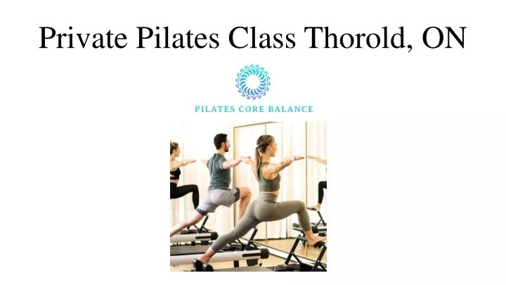 private pilates class thorold on