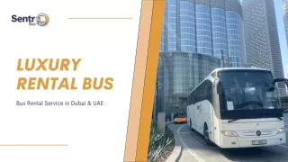 Luxurious Bus Rental Service in Dubai & UAE