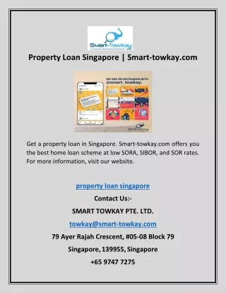 Property Loan Singapore | Smart-towkay.com