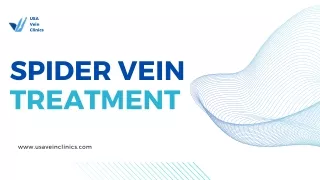 SPIDER VEIN TREATMENT