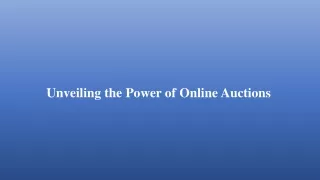 unveiling the power of online auctions