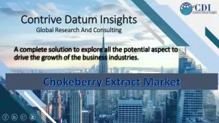 Chokeberry Extract Market is expected to offer significant growth