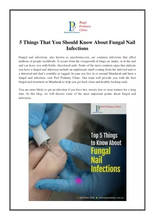 5 Things That You Should Know About Fungal Nail Infections