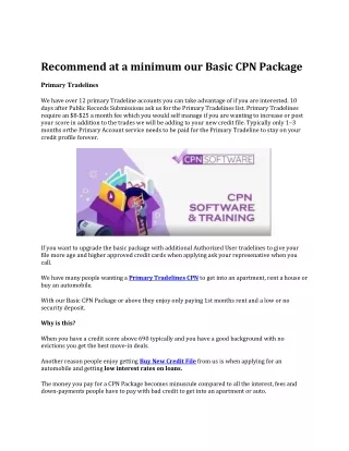 Recommend at a minimum our Basic CPN Package