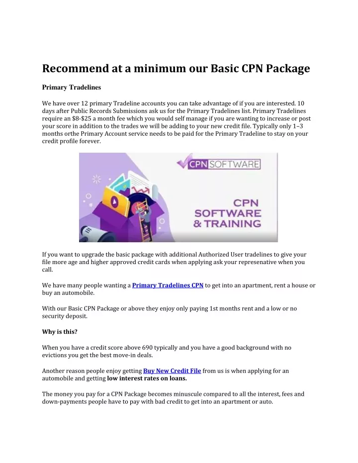 recommend at a minimum our basic cpn package