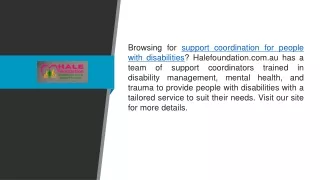 Support Coordination for People With Disabilities  Halefoundation.com.au