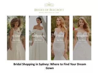 Bridal Shopping in Sydney - Where to Find Your Dream Gown