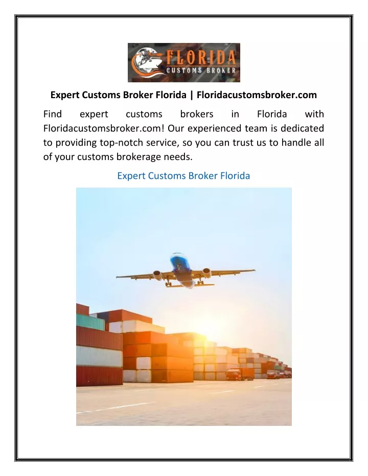 expert customs broker florida