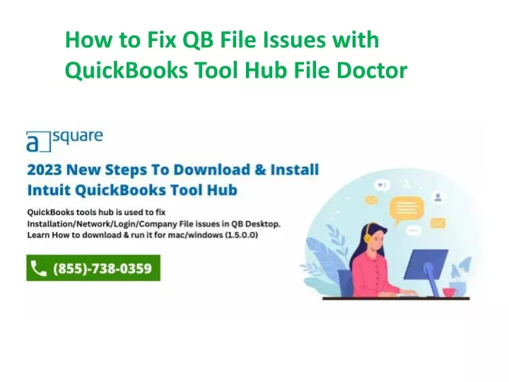 PPT How to Fix QB File Issues with QuickBooks Tool Hub File Doctor