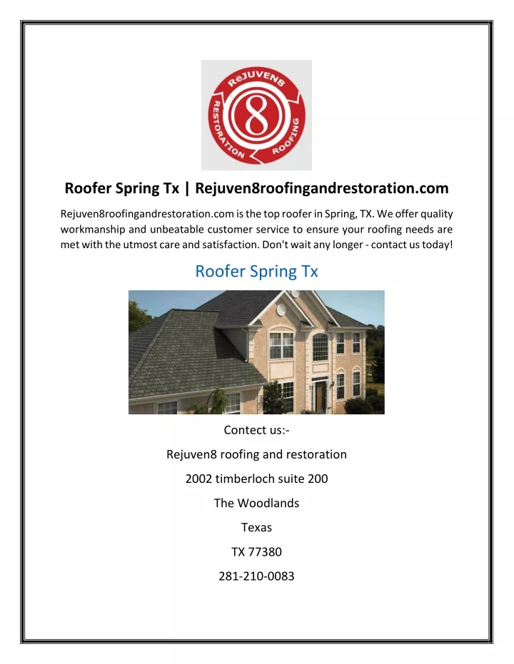 roofer spring tx rejuven8roofingandrestoration com