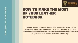 How to Make the Most of Your Leather Notebook