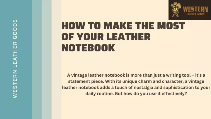 how to make the most of your leather notebook