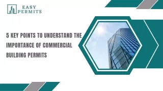 5 key points to understand the importance of commercial building permits