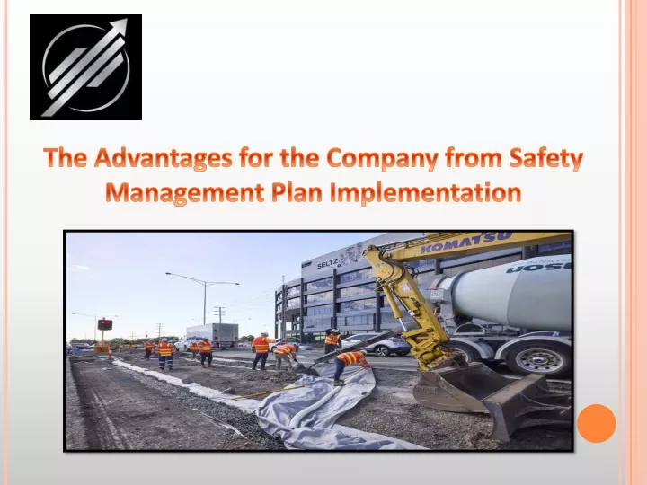 the advantages for the company from safety