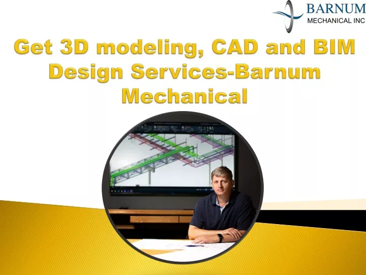 get 3d modeling cad and bim design services barnum mechanical