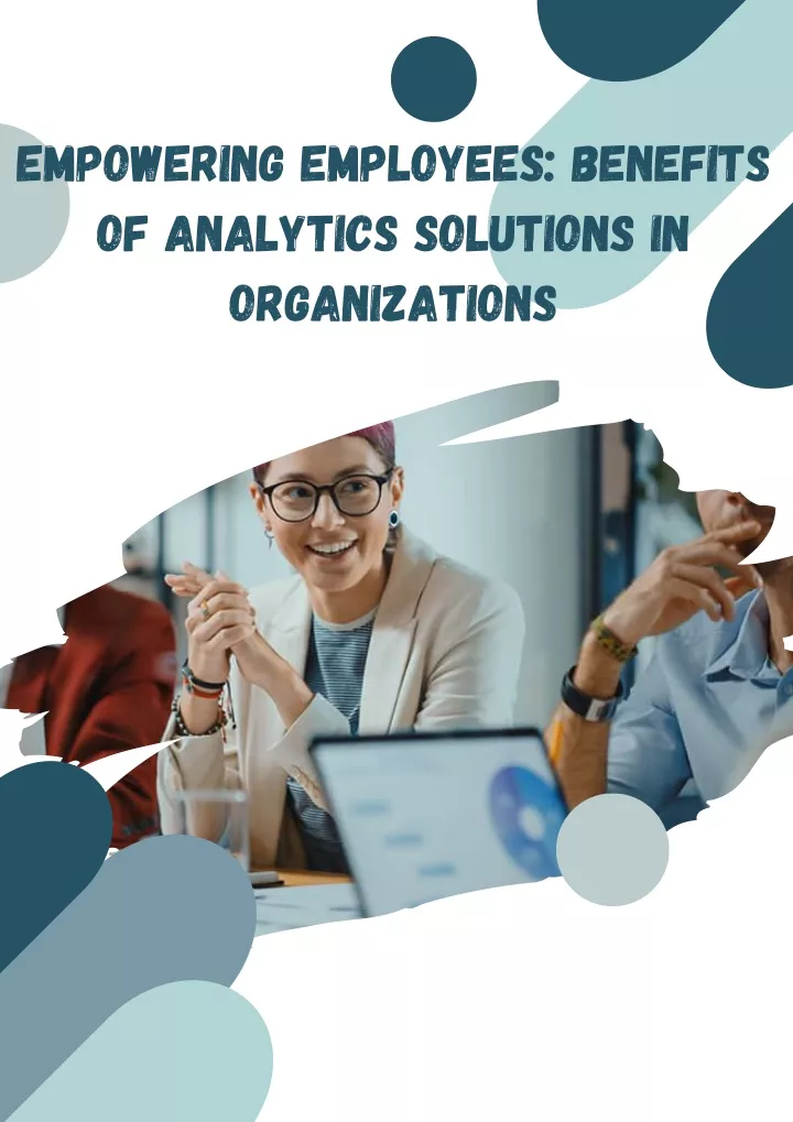 empowering employees benefits of analytics