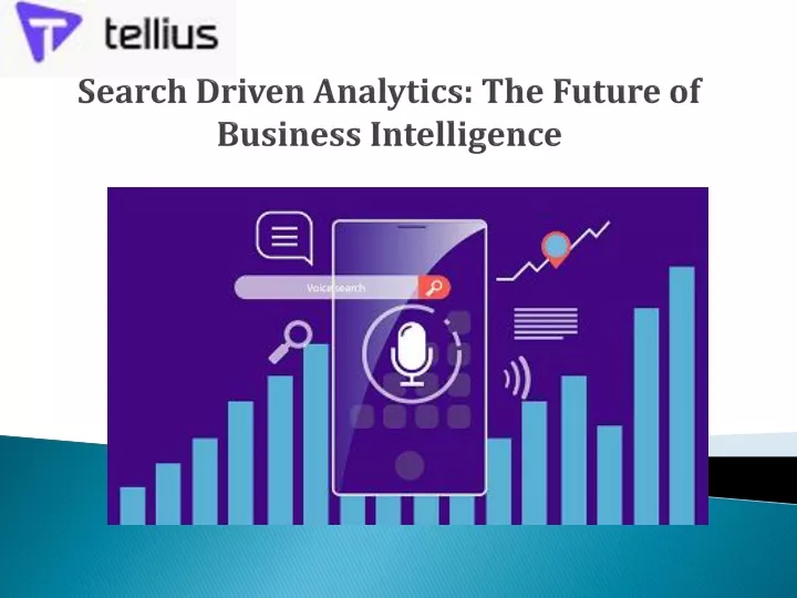 search driven analytics the future of business intelligence