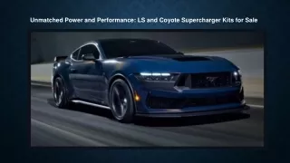 unmatched power and performance ls and coyote