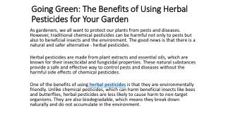 Going Green: The Benefits of Using Herbal Pesticides for Your Garden