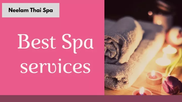 best spa services