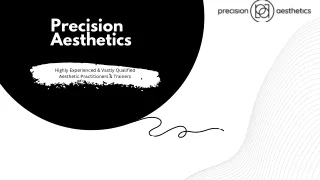 Aesthetic Courses in the UK - Precision Aesthetics