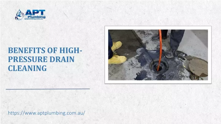 benefits of high pressure drain cleaning