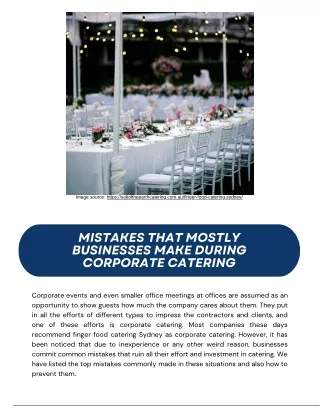 Mistakes That Mostly Businesses Make During Corporate Catering