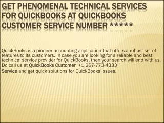 Get phenomenal technical services  for QuickBooks at QuickBooks