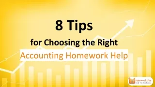 8 Tips for Choosing the Right Accounting Homework Help