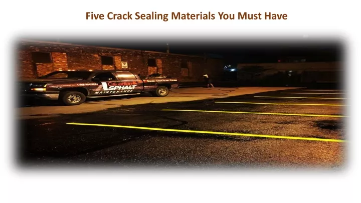 five crack sealing materials you must have