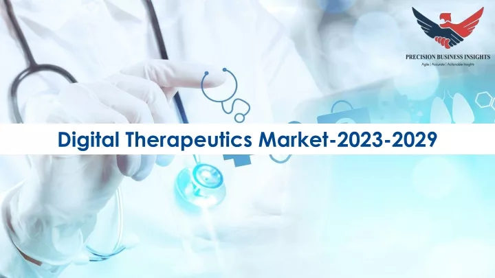 digital therapeutics market 2023 2029