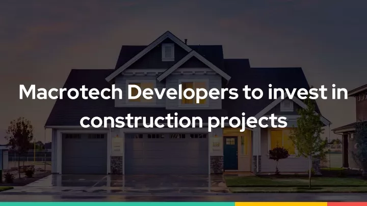 macrotech developers to invest in construction