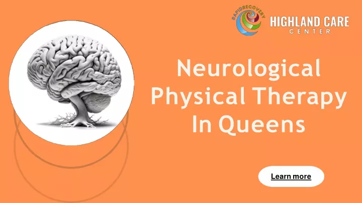 neurological physical therapy in queens